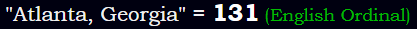 "Atlanta, Georgia" = 131 (English Ordinal)