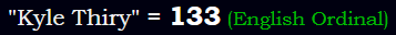 "Kyle Thiry" = 133 (English Ordinal)