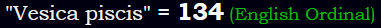 "Vesica piscis" = 134 (English Ordinal)