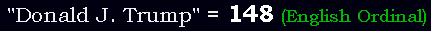 "Donald J. Trump" = 148 (English Ordinal)