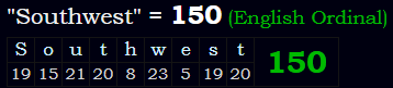 "Southwest" = 150 (English Ordinal)