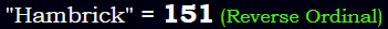 "Hambrick" = 151 (Reverse Ordinal)