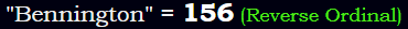 "Bennington" = 156 (Reverse Ordinal)