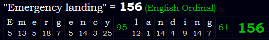 "Emergency landing" = 156 (English Ordinal)