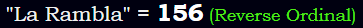 "La Rambla" = 156 (Reverse Ordinal)