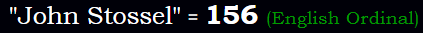 "John Stossel" = 156 (English Ordinal)