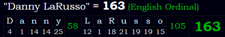 "Danny LaRusso" = 163 (English Ordinal)