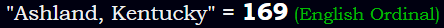 "Ashland, Kentucky" = 169 (English Ordinal)