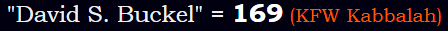 "David S. Buckel" = 169 (KFW Kabbalah)