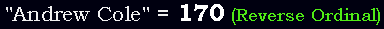 "Andrew Cole" = 170 (Reverse Ordinal)