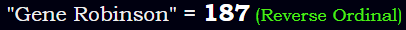 "Gene Robinson" = 187 (Reverse Ordinal)