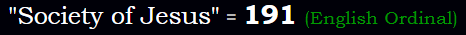 Society of Jesus = 191 Ordinal