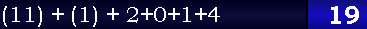 (11) + (1) + 2+0+1+4