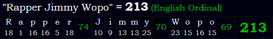 "Rapper Jimmy Wopo" = 213 (English Ordinal)