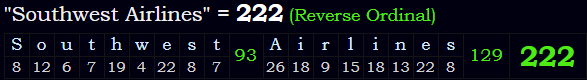 "Southwest Airlines" = 222 (Reverse Ordinal)