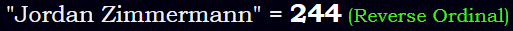 "Jordan Zimmermann" = 244 (Reverse Ordinal)