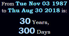 30 Years, 300 Days
