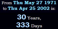 30 Years, 333 Days