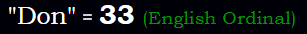 "Don" = 33 (English Ordinal)