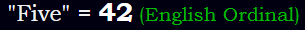 "Five" = 42 (English Ordinal)