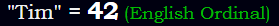 "Tim" = 42 (English Ordinal)