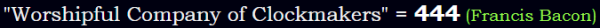 "Worshipful Company of Clockmakers" = 444 (Francis Bacon)