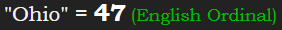 "Ohio" = 47 (English Ordinal)