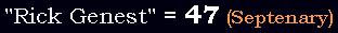 "Rick Genest" = 47 (Septenary)