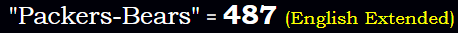 "Packers-Bears" = 487 (English Extended)