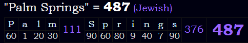 "Palm Springs" = 487 (Jewish)