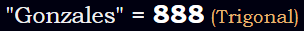 "Gonzales" = 888 (Trigonal)