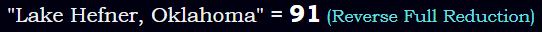 "Lake Hefner, Oklahoma" = 91 (Reverse Full Reduction)