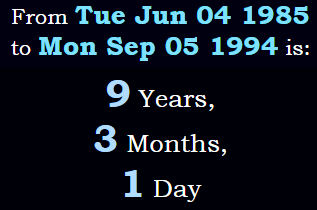 9 years, 3 months, 1 day