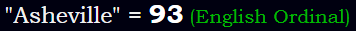 "Asheville" = 93 (English Ordinal)