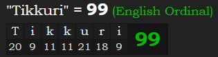 "Tikkuri" = 99 (English Ordinal)