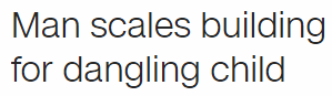 Man scales building for dangling child