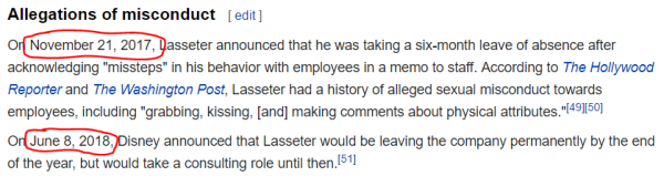 Lasseter took a leave on November 21st, 2017, and left the company on June 8th, 2018