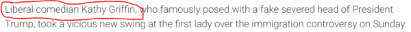 Liberal comedian Kathy Griffin, who famously posed with a fake severed head of President Trump, took a vicious new swing at the first lady over the immigration controversy on Sunday.
