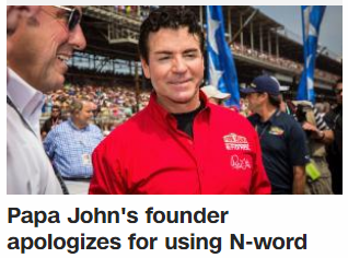 Papa John's founder apologizes for using N-word