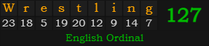 "Wrestling" = 127 (English Ordinal)