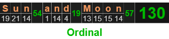 "Sun and Moon" = 130 (Ordinal)