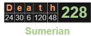 Death = 228 Sumerian