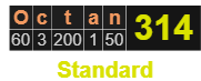 Octan = 314 Standard