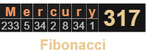 Mercury = 317 Fibonacci