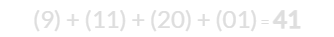 (9) + (11) + (20) + (01) = 41