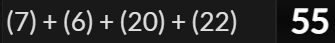 (7) + (6) + (20) + (22) = 55