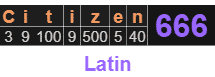 "Citizen" = 666 (Latin)