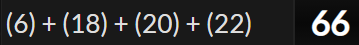 (6) + (18) + (20) + (22) = 66