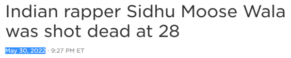 Indian rapper Sidhu Moose Wala was shot dead at 28