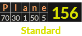 "Plane" = 156 (Standard)